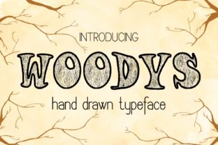 Woodys: A Hand-Drawn Typeface for Small Business Branding